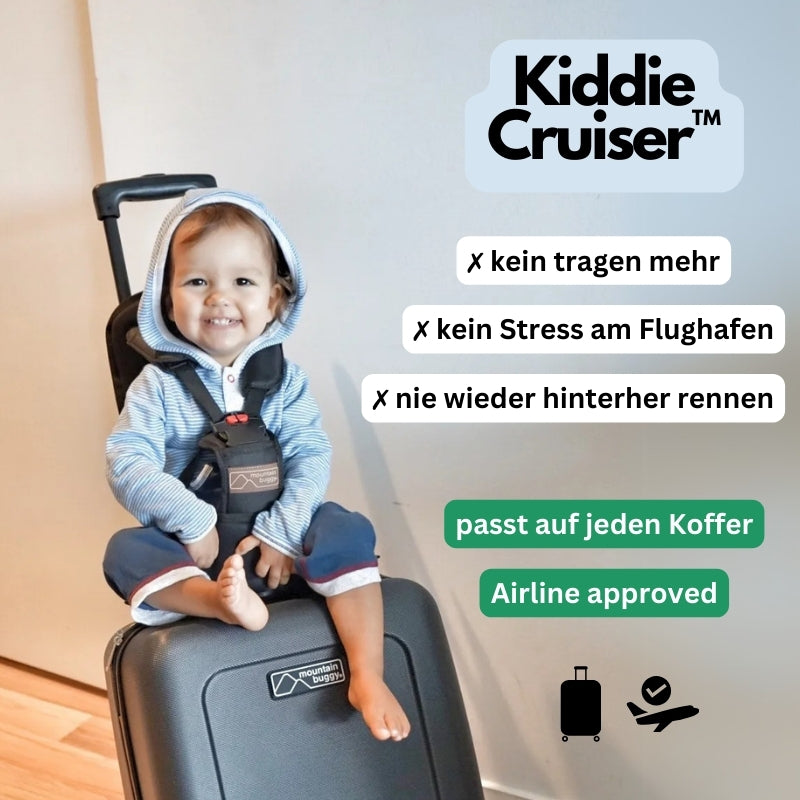 KiddieCruiser™ - Entspannt auf Reisen
